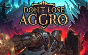 别失去仇恨/Don’t Lose Aggro